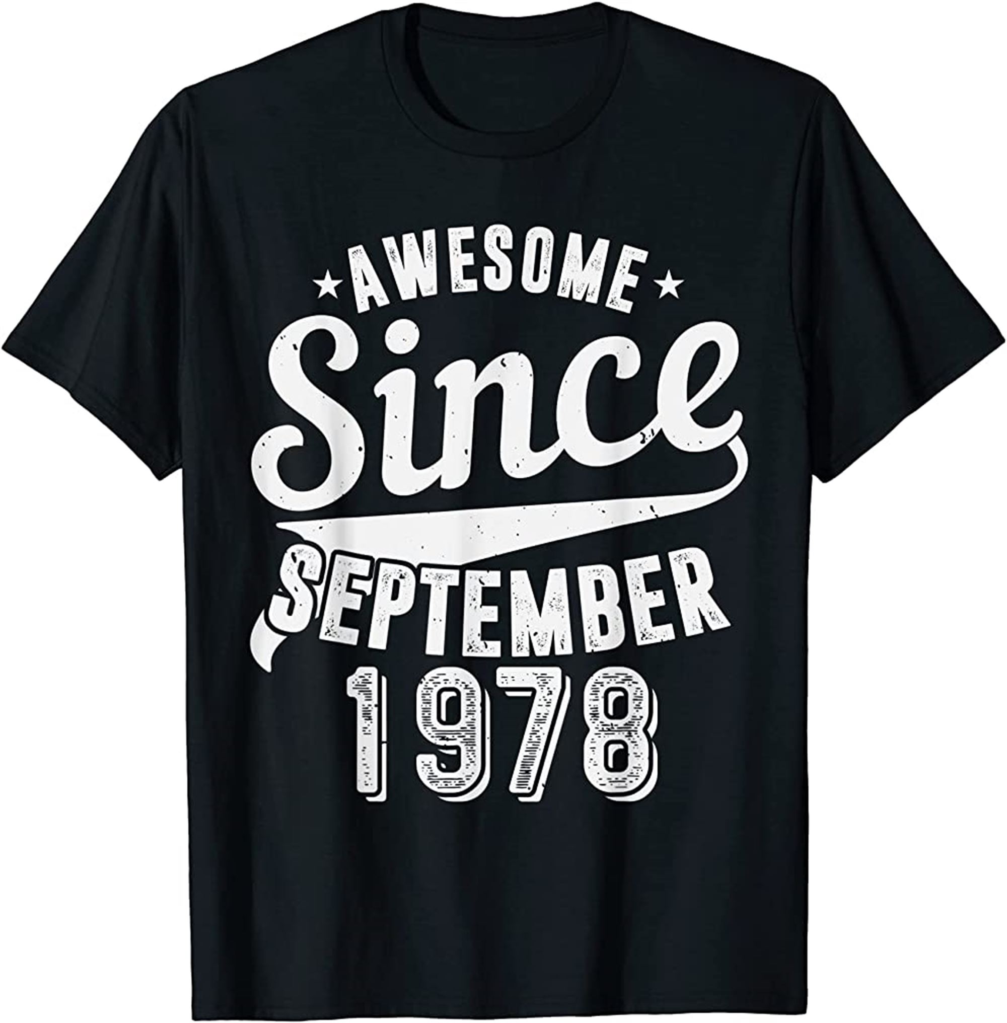 Vintage 1978 Awesome Since September Happy My 44th Birthday T-shirt Size Up To 5xl