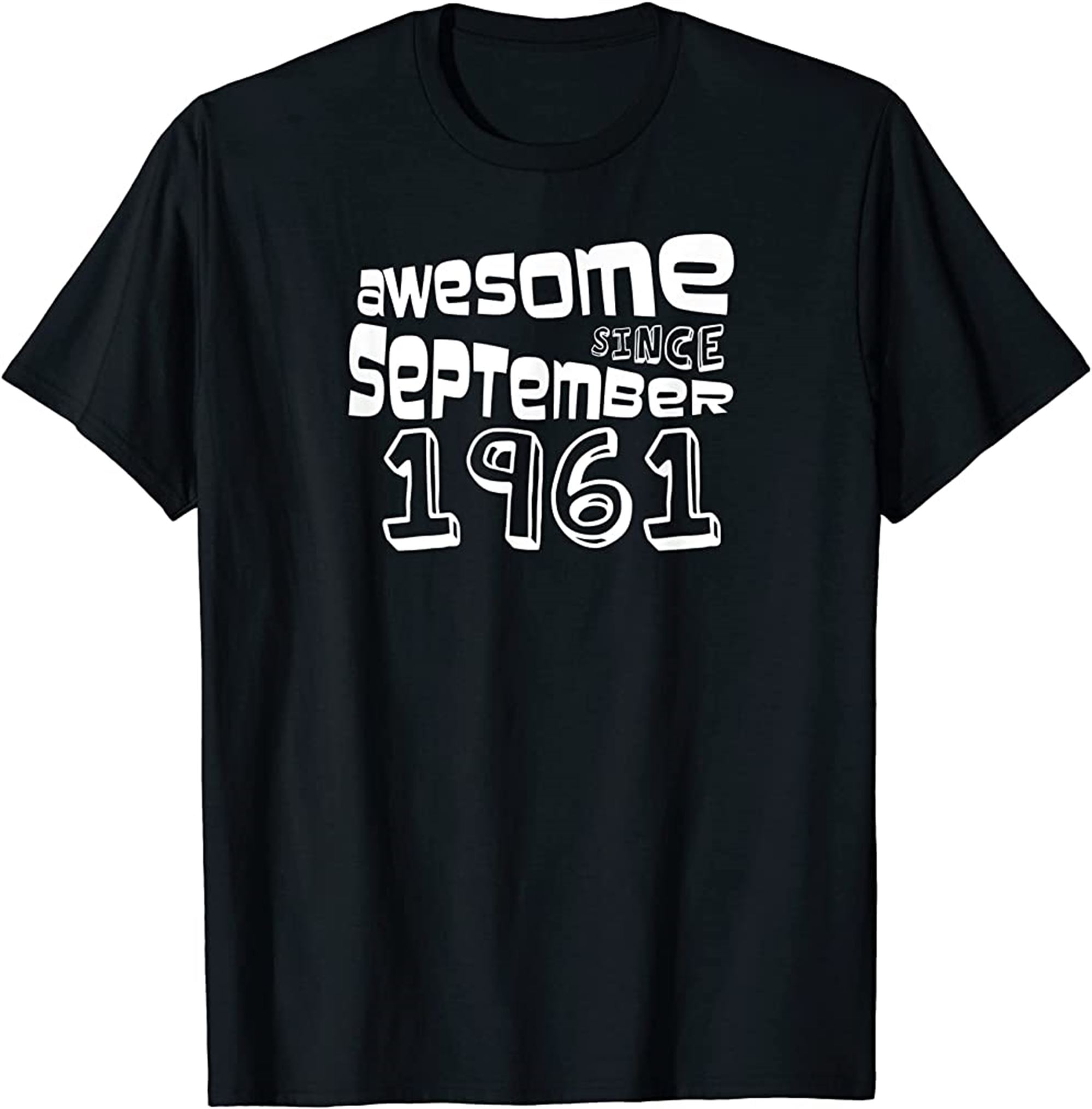 Vintage Awesome Since September 1961 Bday Birthday T-shirt Plus Size Up To 5xl