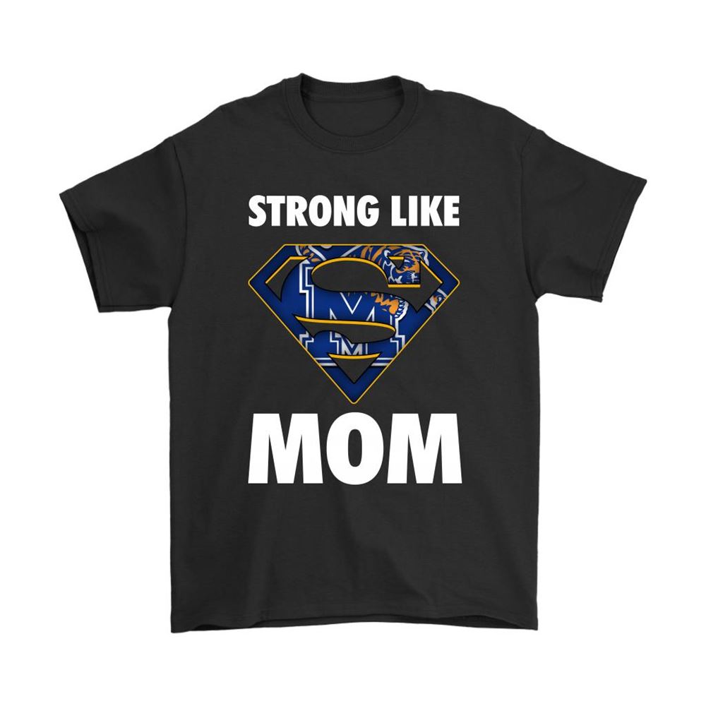 Memphis Tigers Strong Like Mom Superwoman Ncaa Shirts