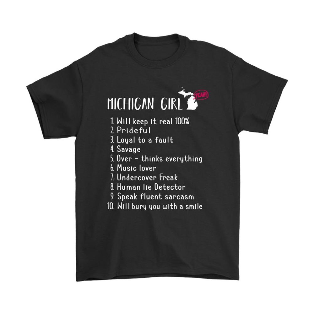 Michigan Girl Will Keep It Real What She Can Do Shirts