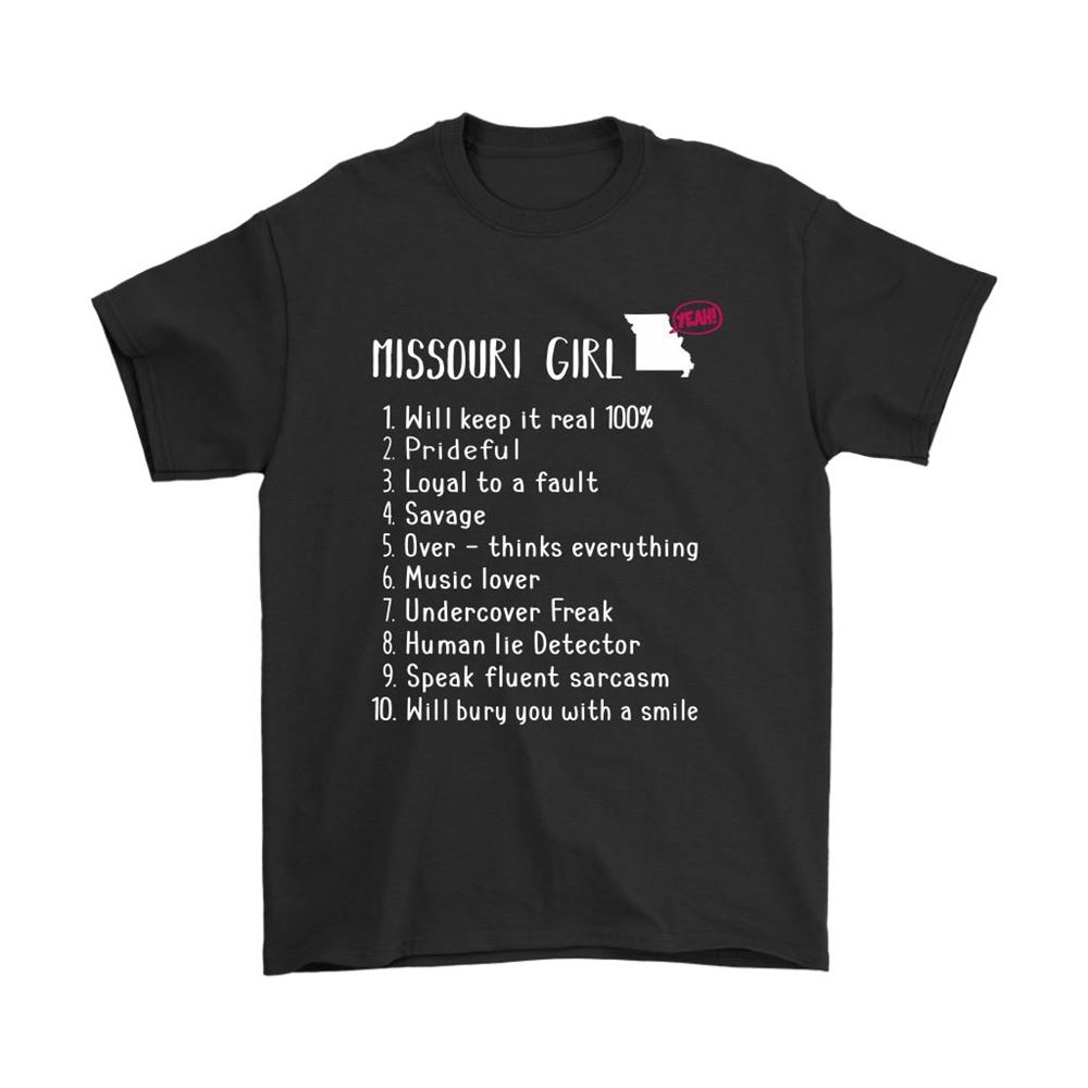 Missouri Girl Will Keep It Real What She Can Do Shirts