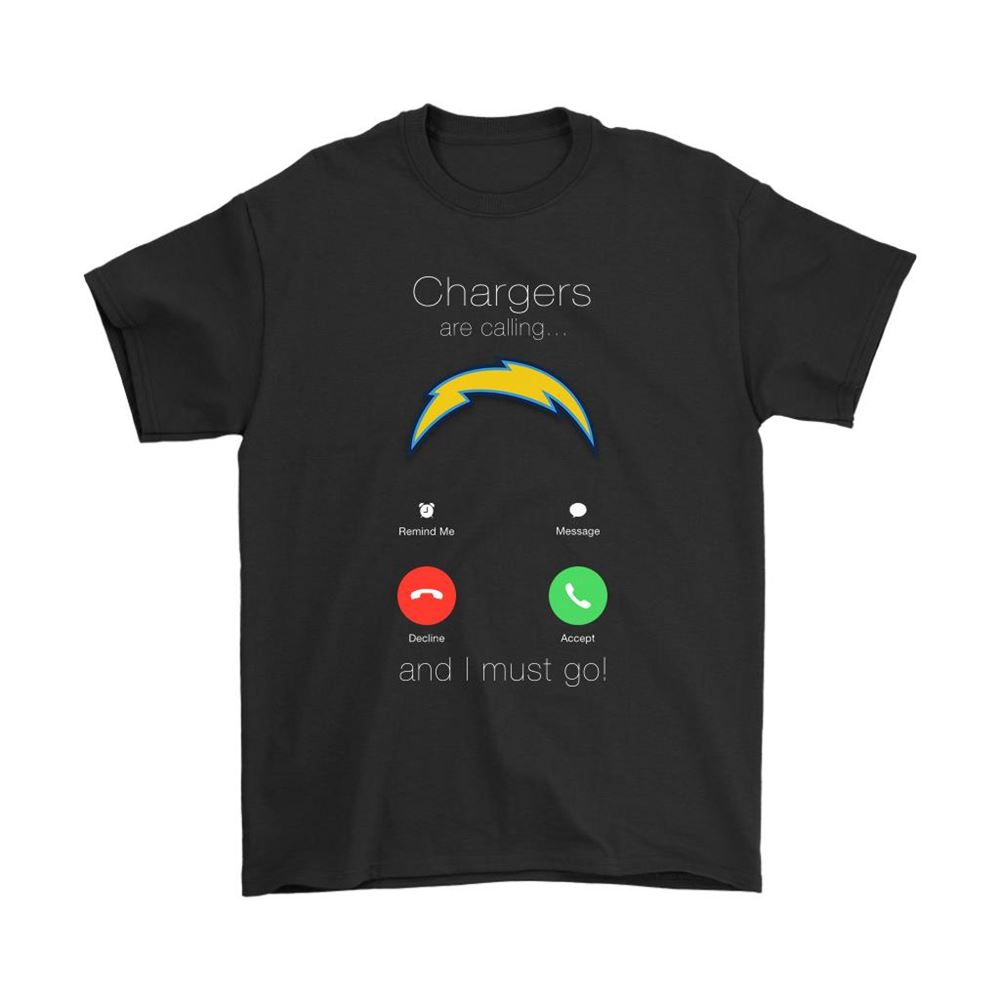 My Chargers Are Calling And I Must Go Los Angeles Chargers Shirts