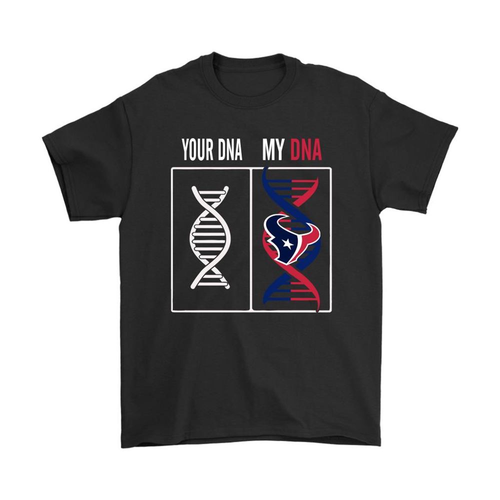 My Dna Is The Houston Texans Football Nfl Shirts