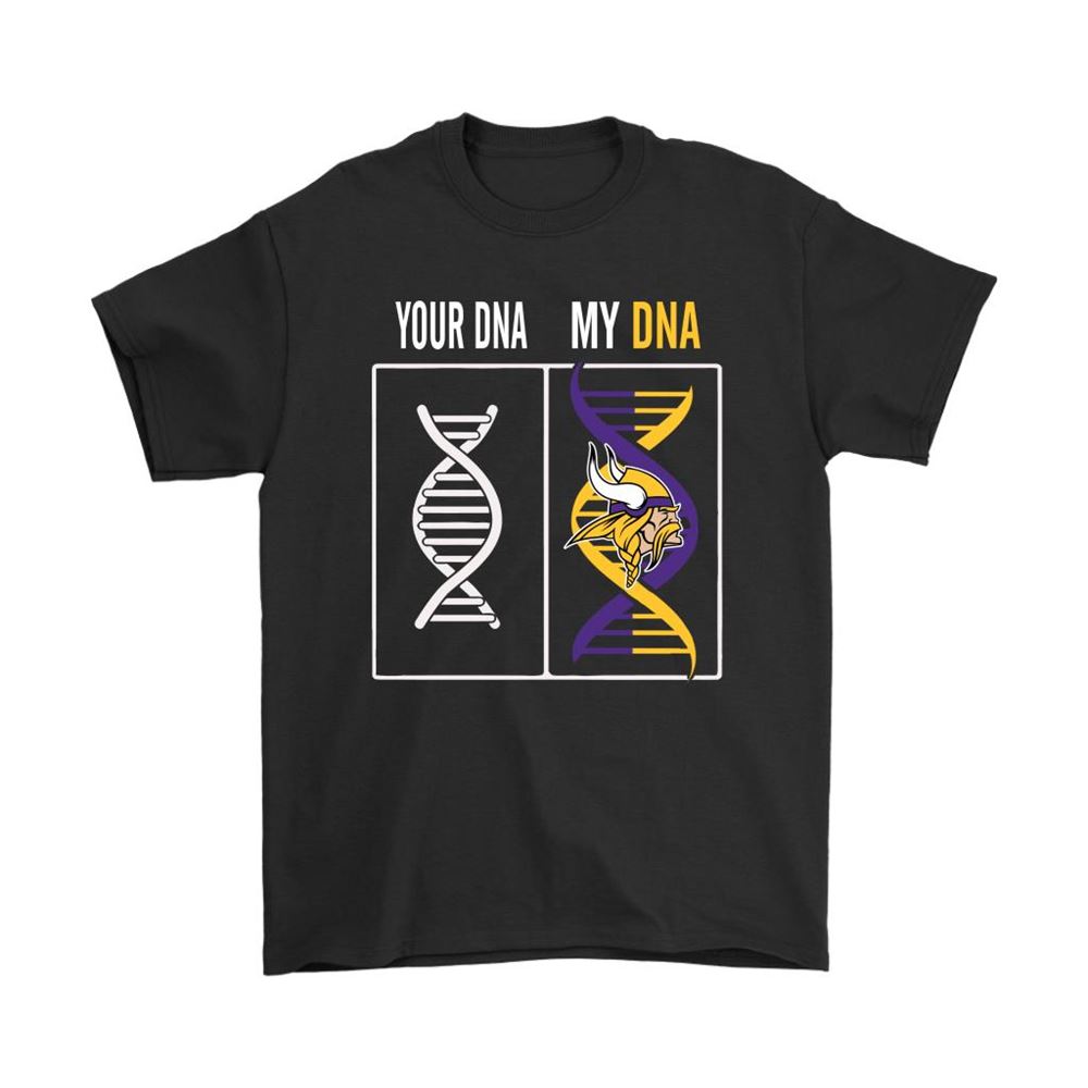 My Dna Is The Minnesota Vikings Football Nfl Shirts