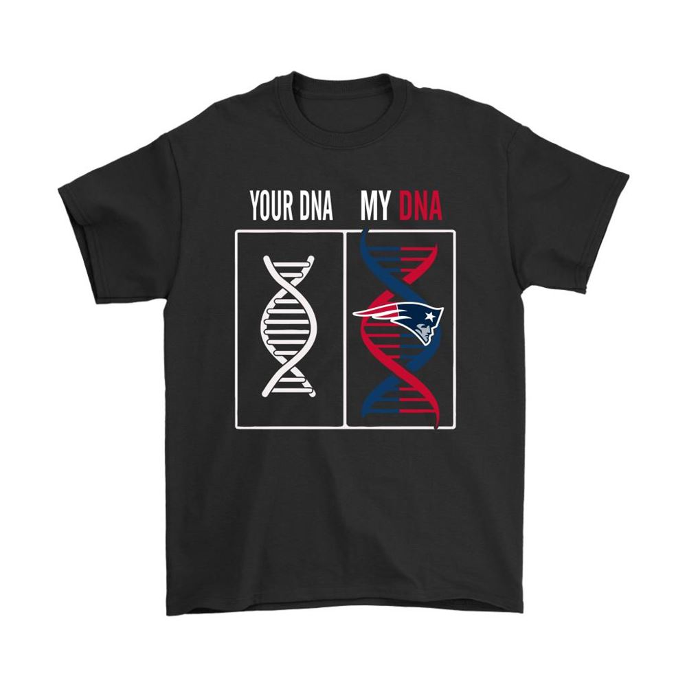 My Dna Is The New England Patriots Football Nfl Shirts
