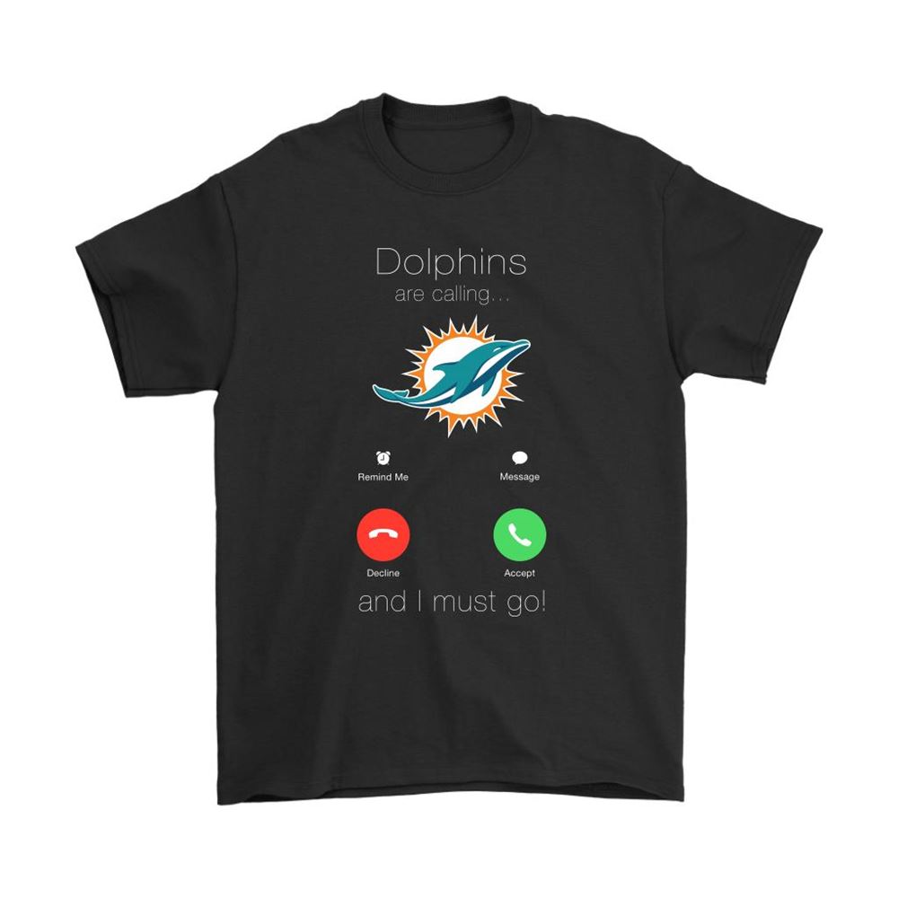 My Dolphins Are Calling And I Must Go Miami Dolphins Shirts