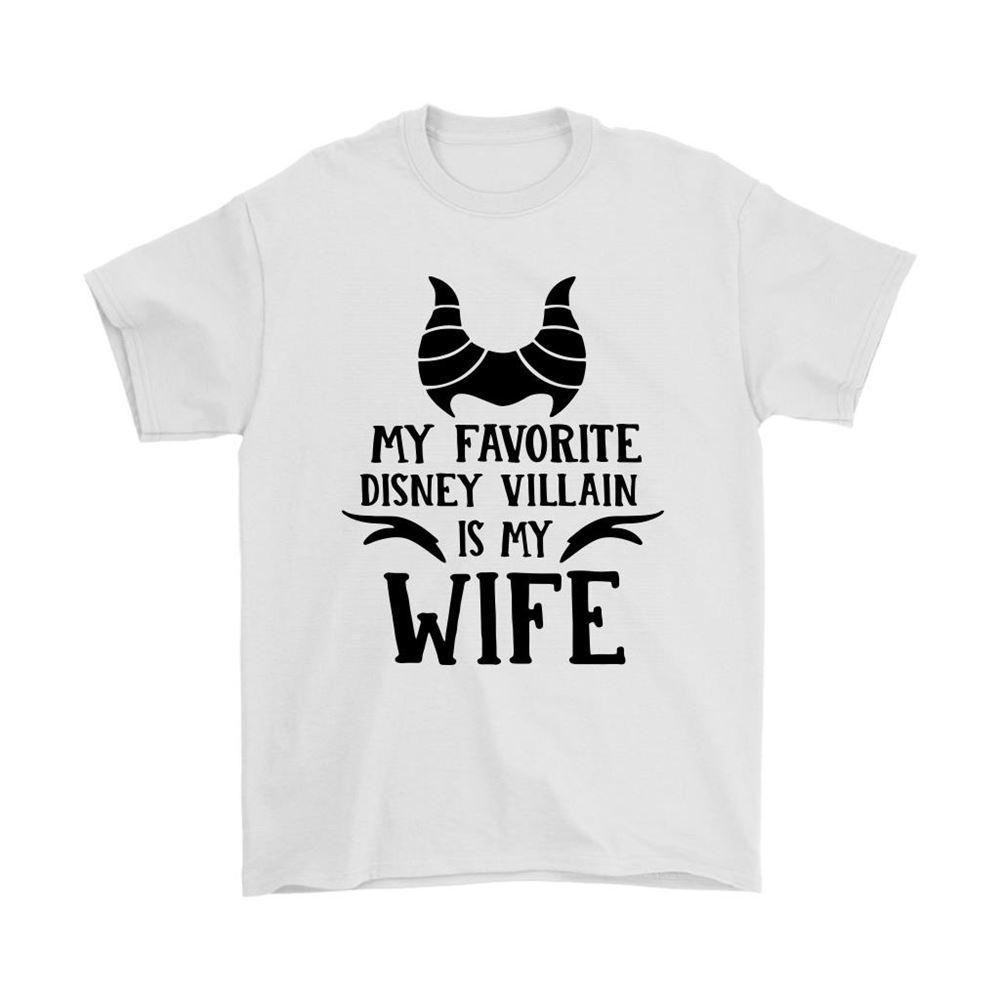 My Favorite Disney Villain Is My Wife Maleficent Family Shirts