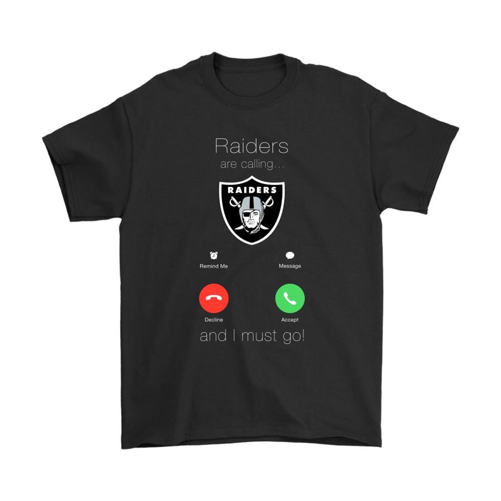 My Raiders Are Calling And I Must Go Oakland Raiders Shirts