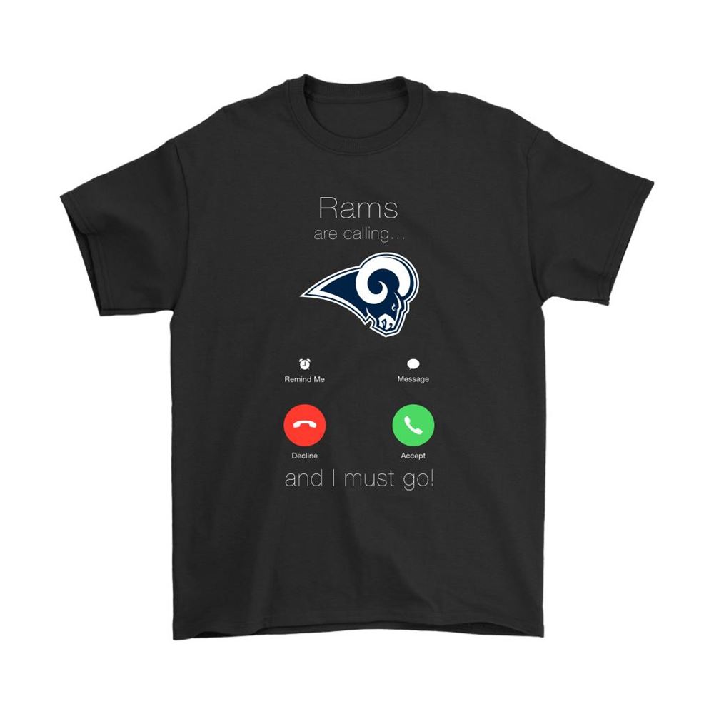 My Rams Are Calling And I Must Go Los Angeles Rams Shirts