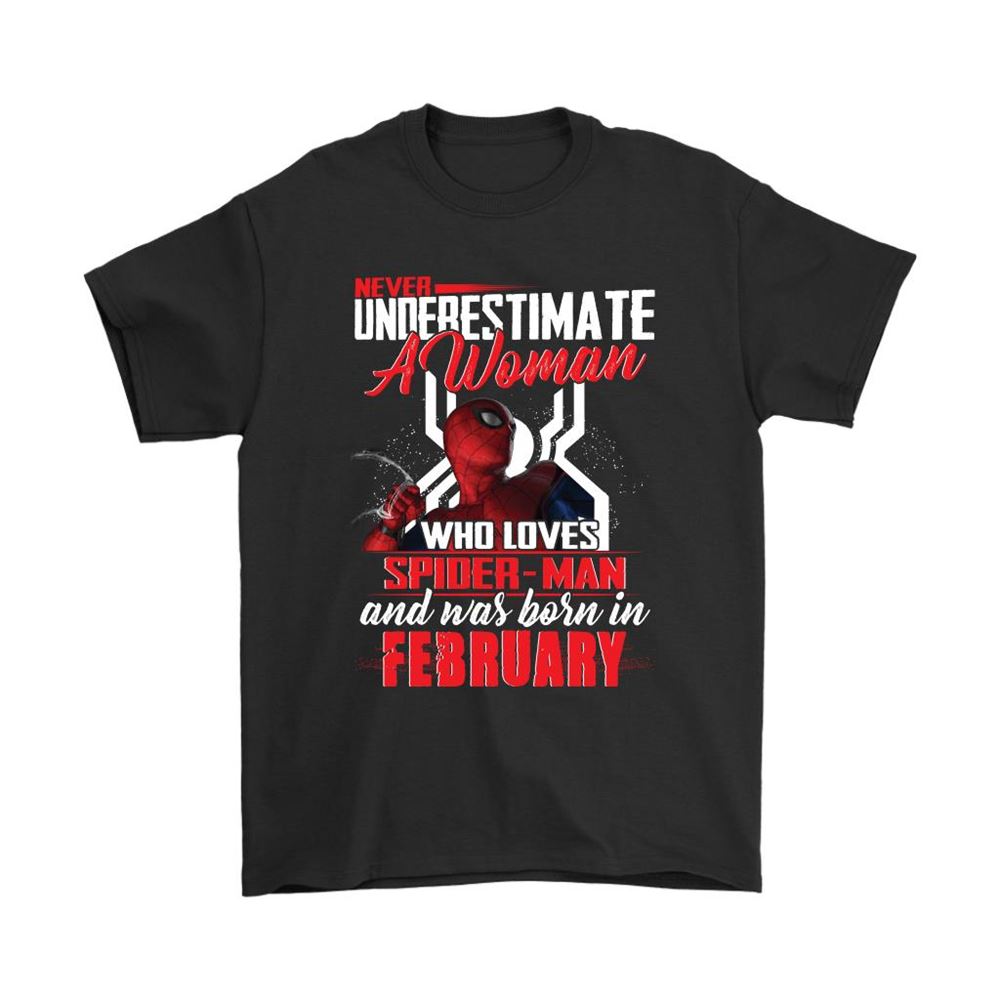 Never Underestimate A Woman Loves Spider-man Born In February Shirts