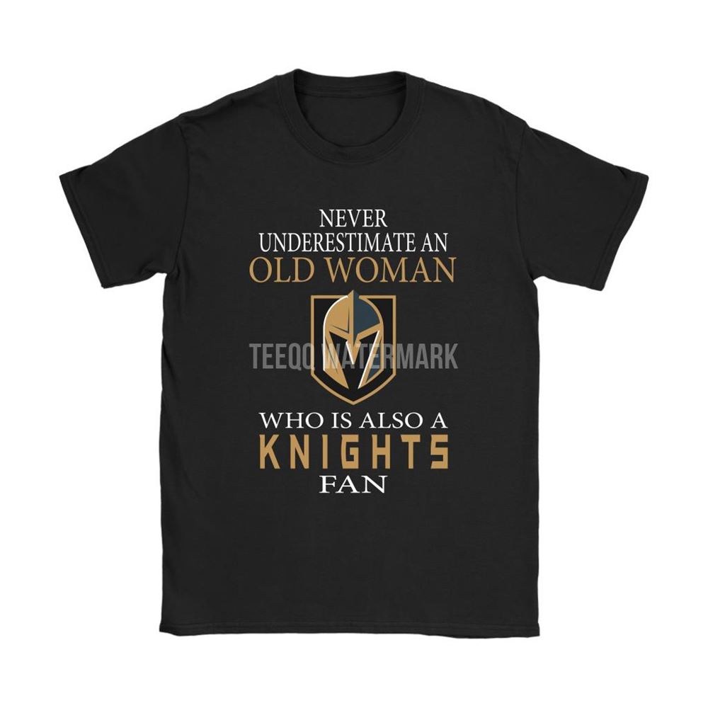 Never Underestimate An Old Woman Vegas Golden Knights Fan Shirts