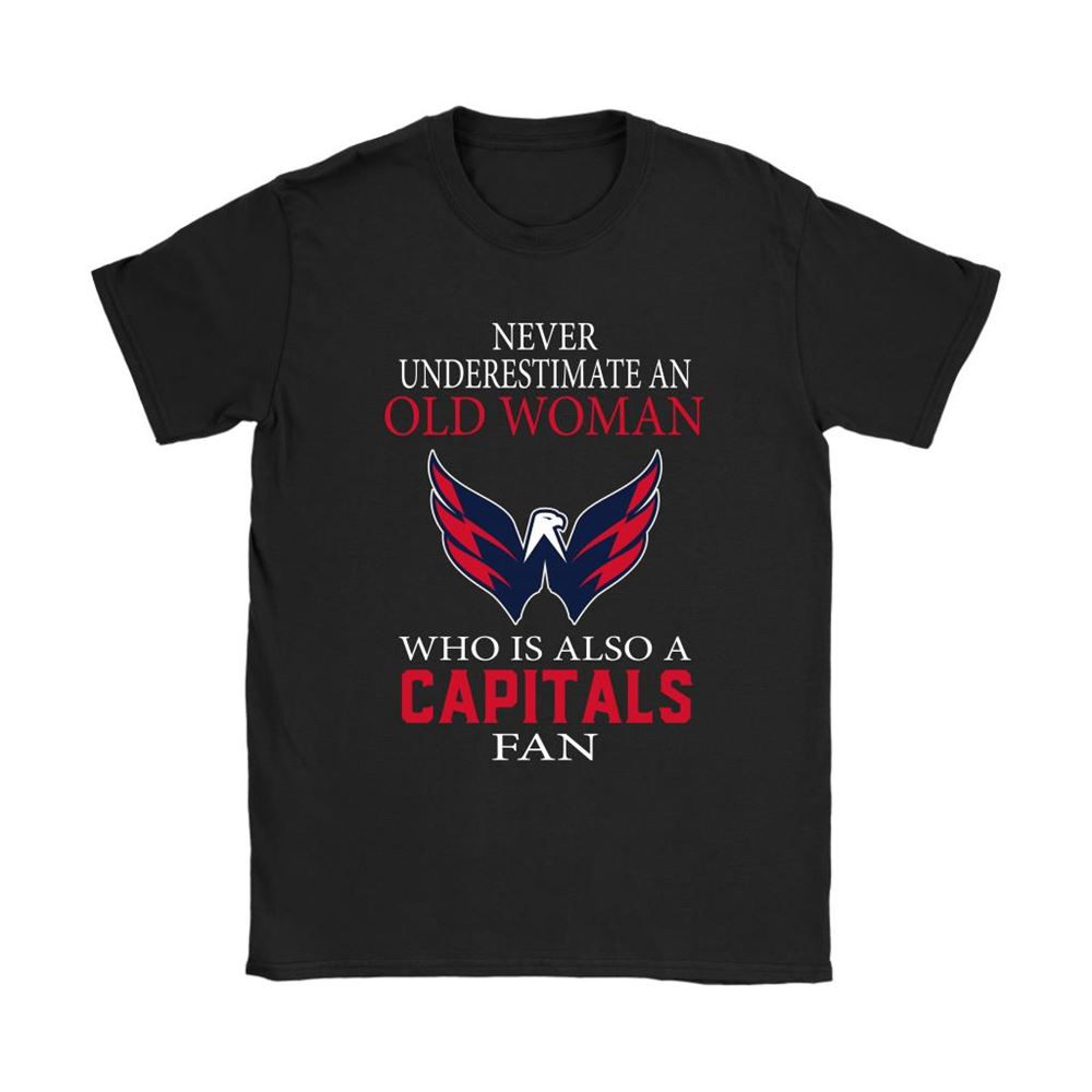 Never Underestimate An Old Woman Washington Capitals Fan Shirts