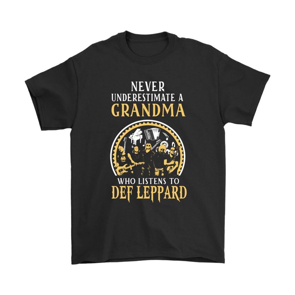 Never Underestimate Grandma Who Listens To Def Leppard Shirts
