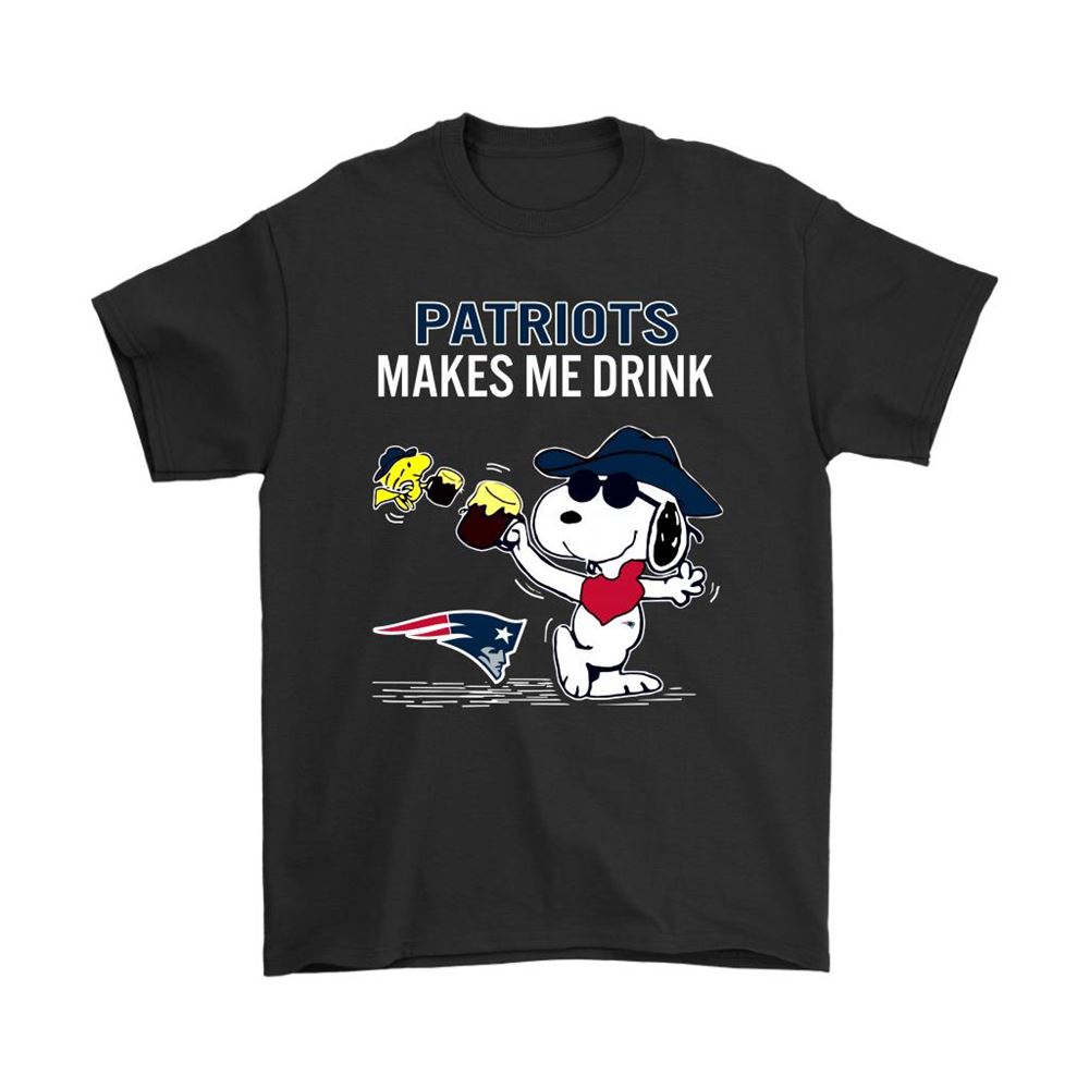New England Patriots Makes Me Drink Snoopy And Woodstock Shirts