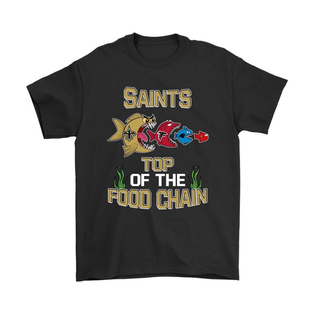 New Orleans Saints Top Of The Food Chain Nfl Shirts