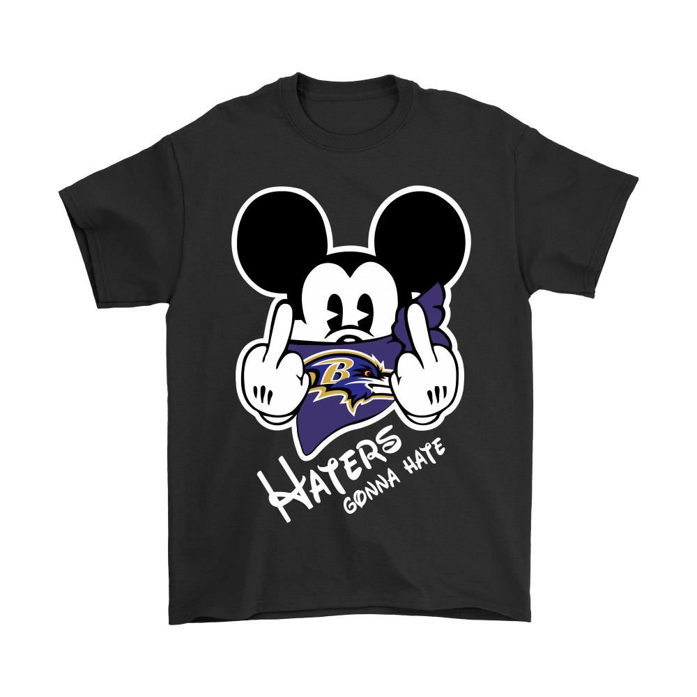 Nfl Mickey Team Baltimore Ravens Haters Gonna Hate Shirts