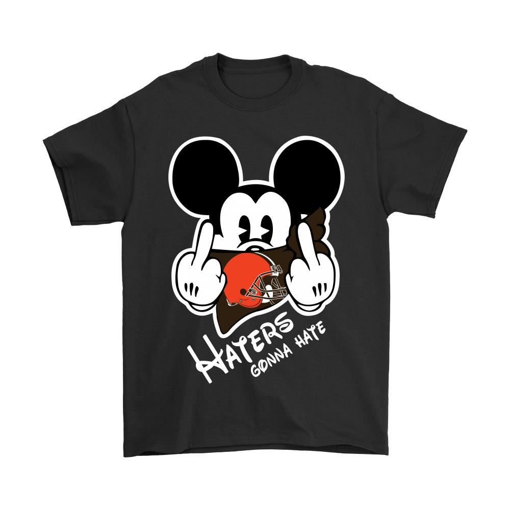 Nfl Mickey Team Cleveland Browns Haters Gonna Hate Shirts