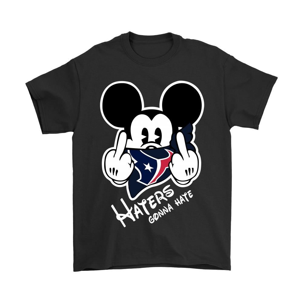 Nfl Mickey Team Houston Texans Haters Gonna Hate Shirts