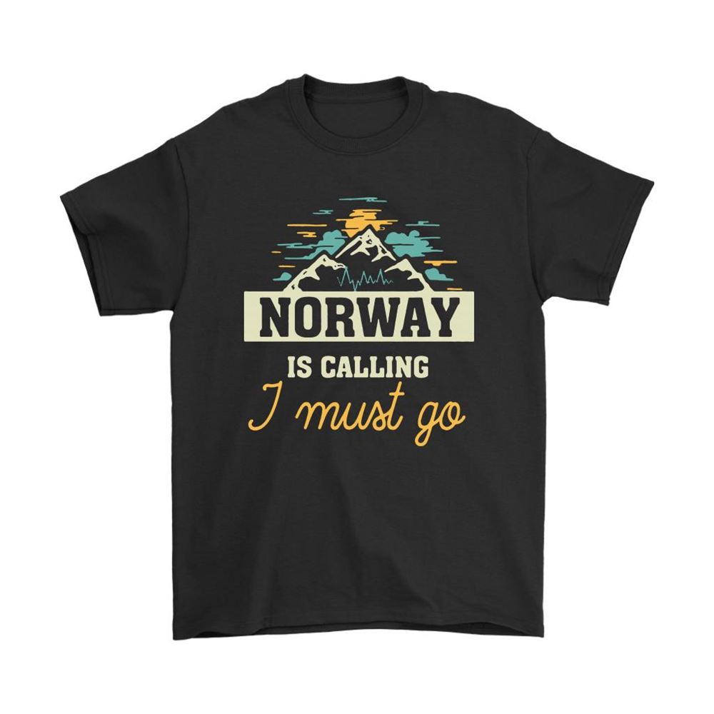 Norway Is Calling I Must Go Travelling Camping Shirts