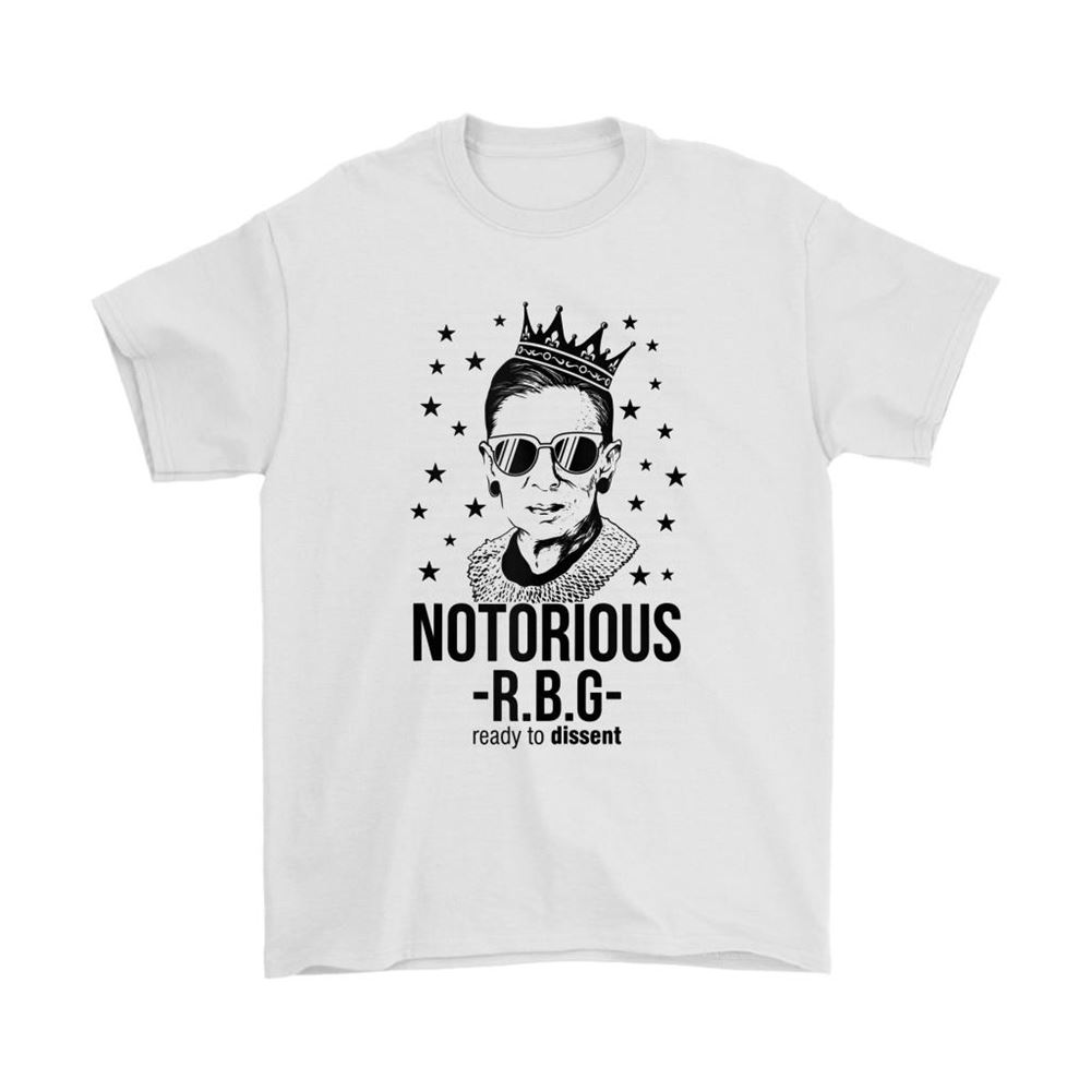 Notorious Rbg Ready To Dissent Queen Ruth Bader Ginsburg Shirts