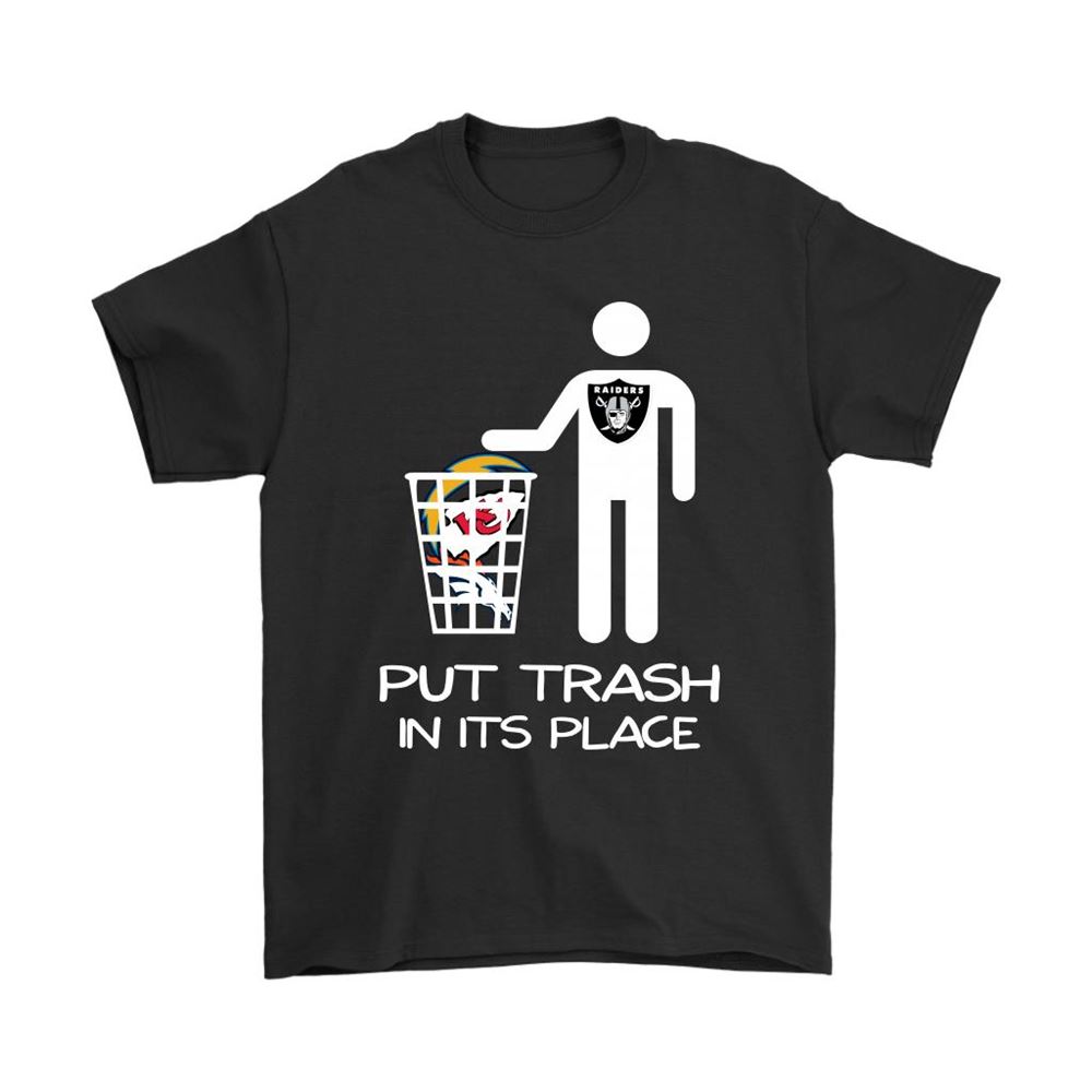 Oakland Raiders Put Trash In Its Place Funny Nfl Shirts