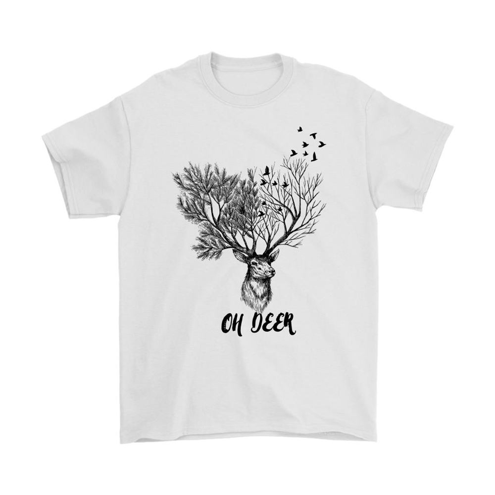 Oh Deer Nature Trees And Birds Shirts
