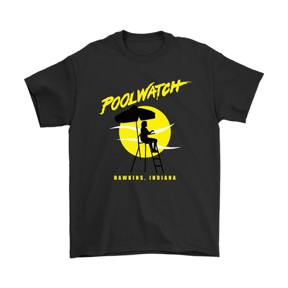 Poolwatch Hawkins Indiana Stranger Things Shirts
