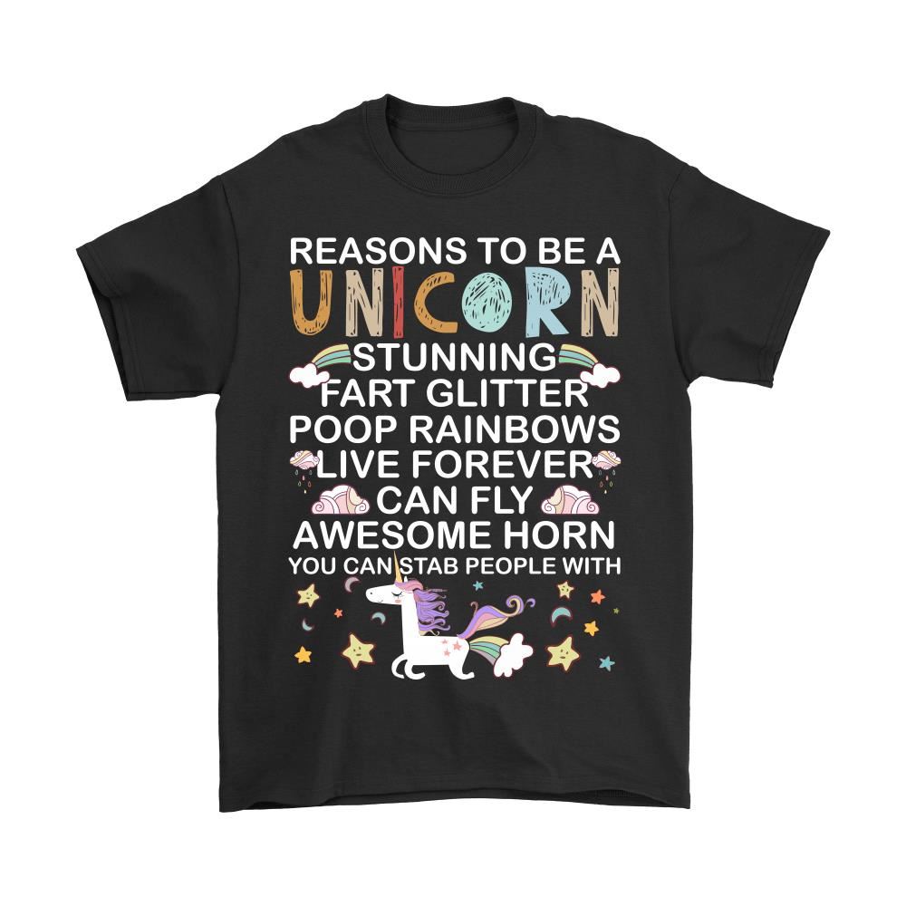 Reasons To Be A Unicorn Fart Glitter Can Fly Shirts