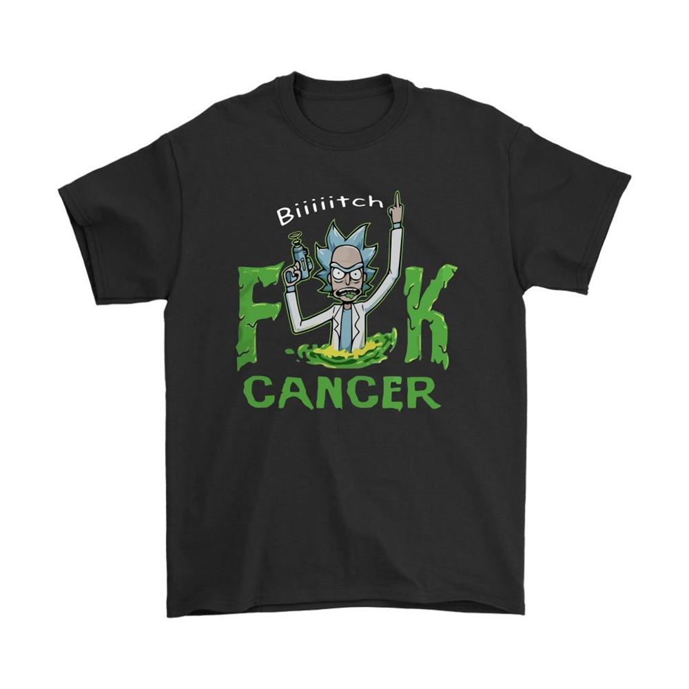 Rick And Morty Fuk Cancer Bitch Shirts