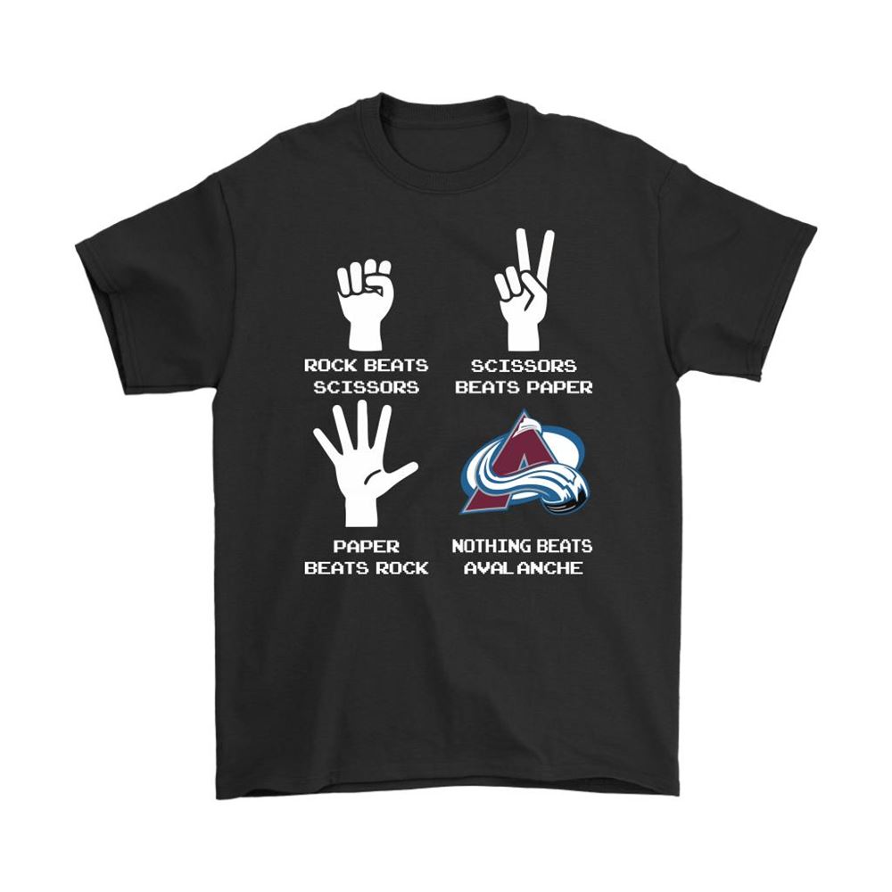 Rock Paper Scissors Nothing Beats The Colorado Avalanche Shirts