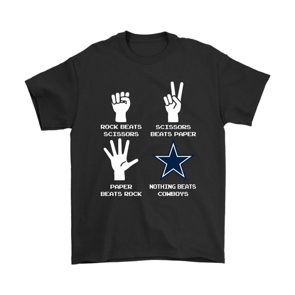 Rock Paper Scissors Nothing Beats The Dallas Cowboys Shirts