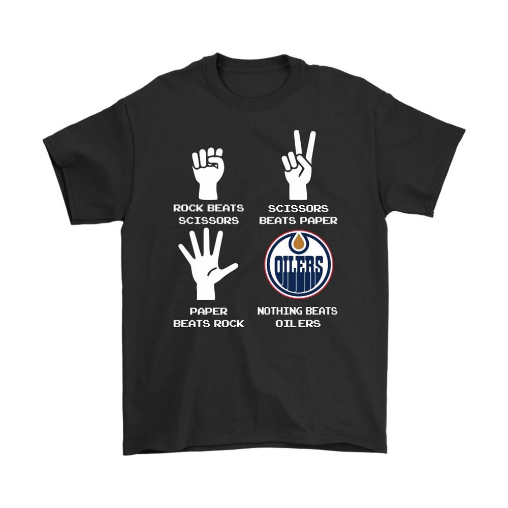 Rock Paper Scissors Nothing Beats The Edmonton Oilers Shirts