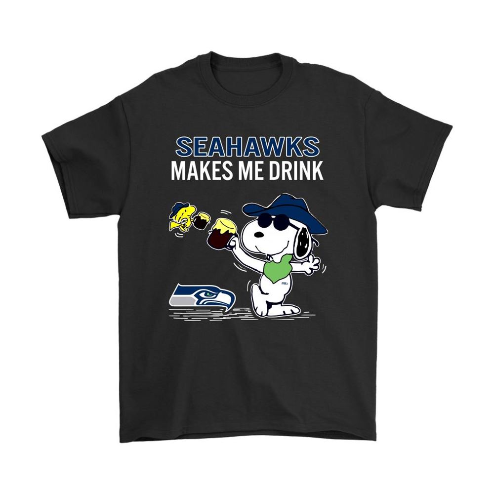 Seattle Seahawks Makes Me Drink Snoopy And Woodstock Shirts