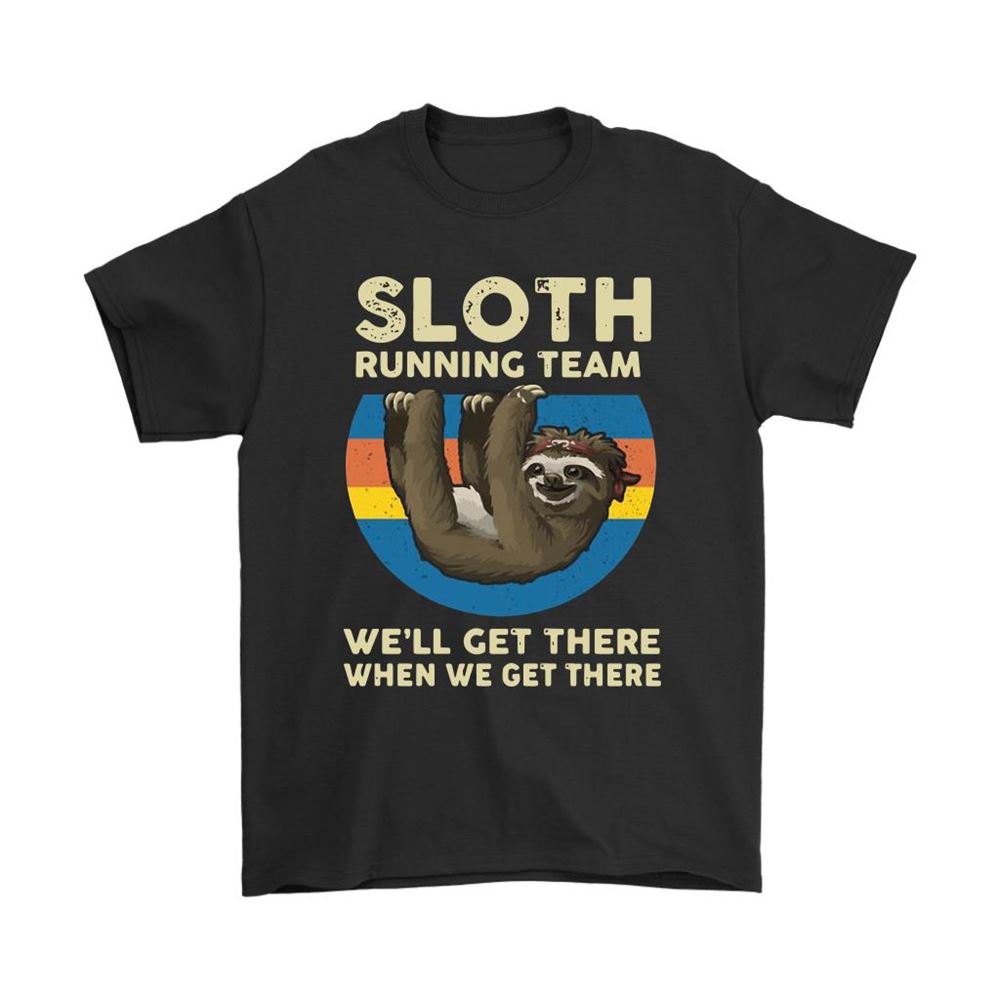 Sloth Running Team Well Get There When We Get There Vintage Shirts
