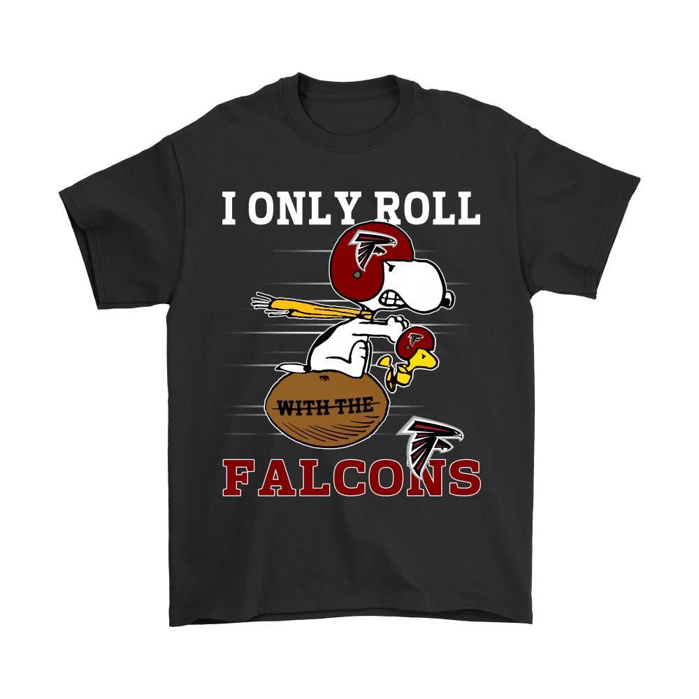 Snoopy And Woodstock I Only Roll With The Atlanta Falcons Shirts