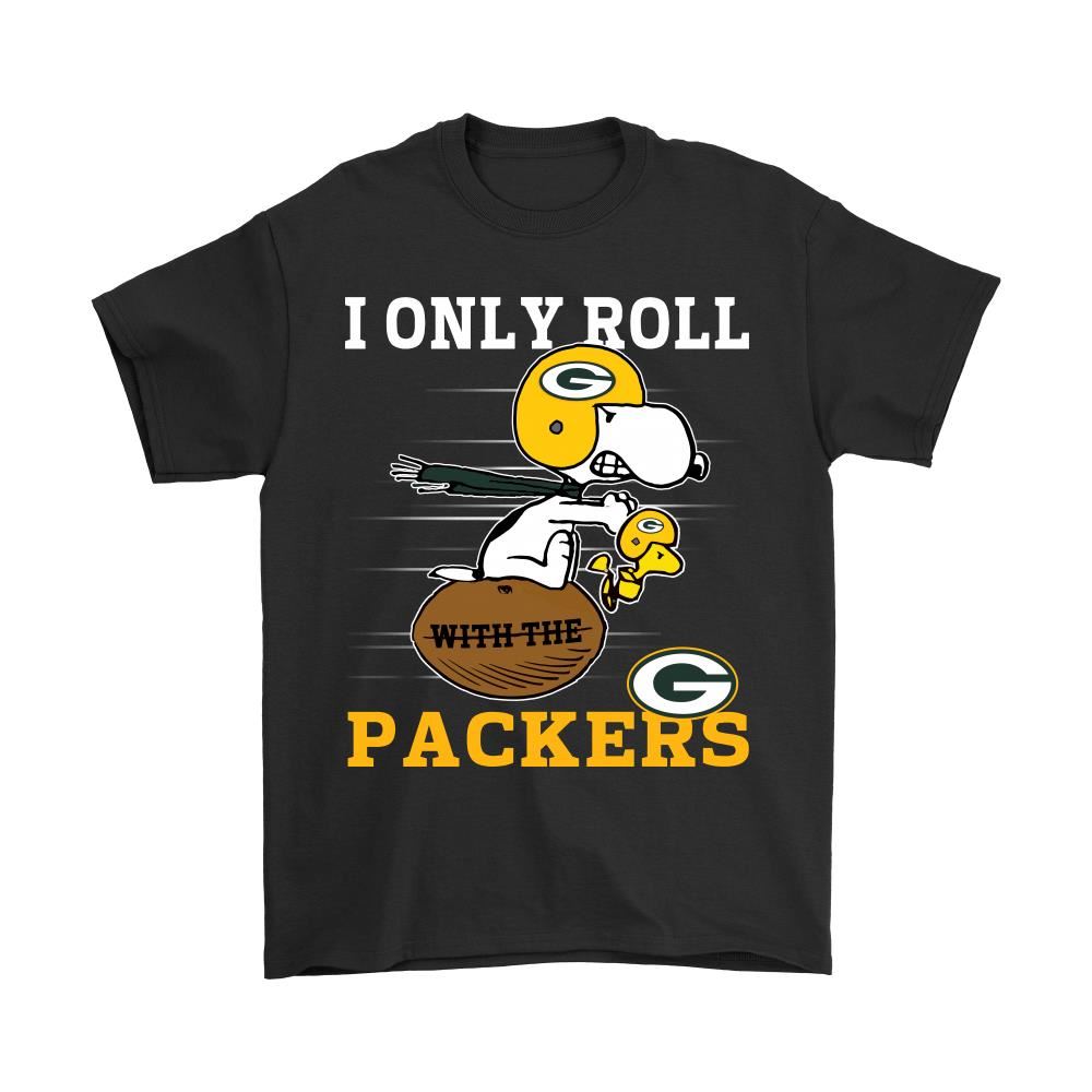 Snoopy And Woodstock I Only Roll With The Green Bay Packers Shirts