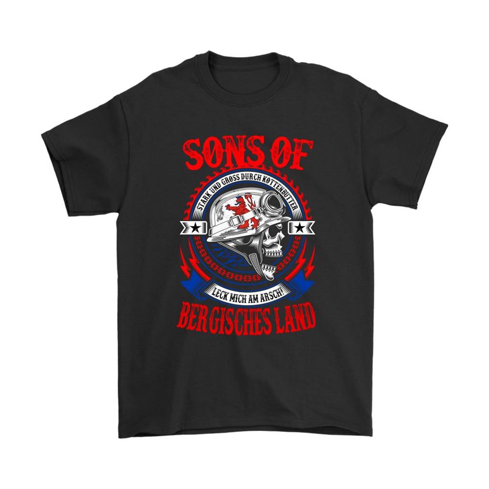 Sons Of Bergisches Land Stark Und Gross Durch Kottenbutter Shirts