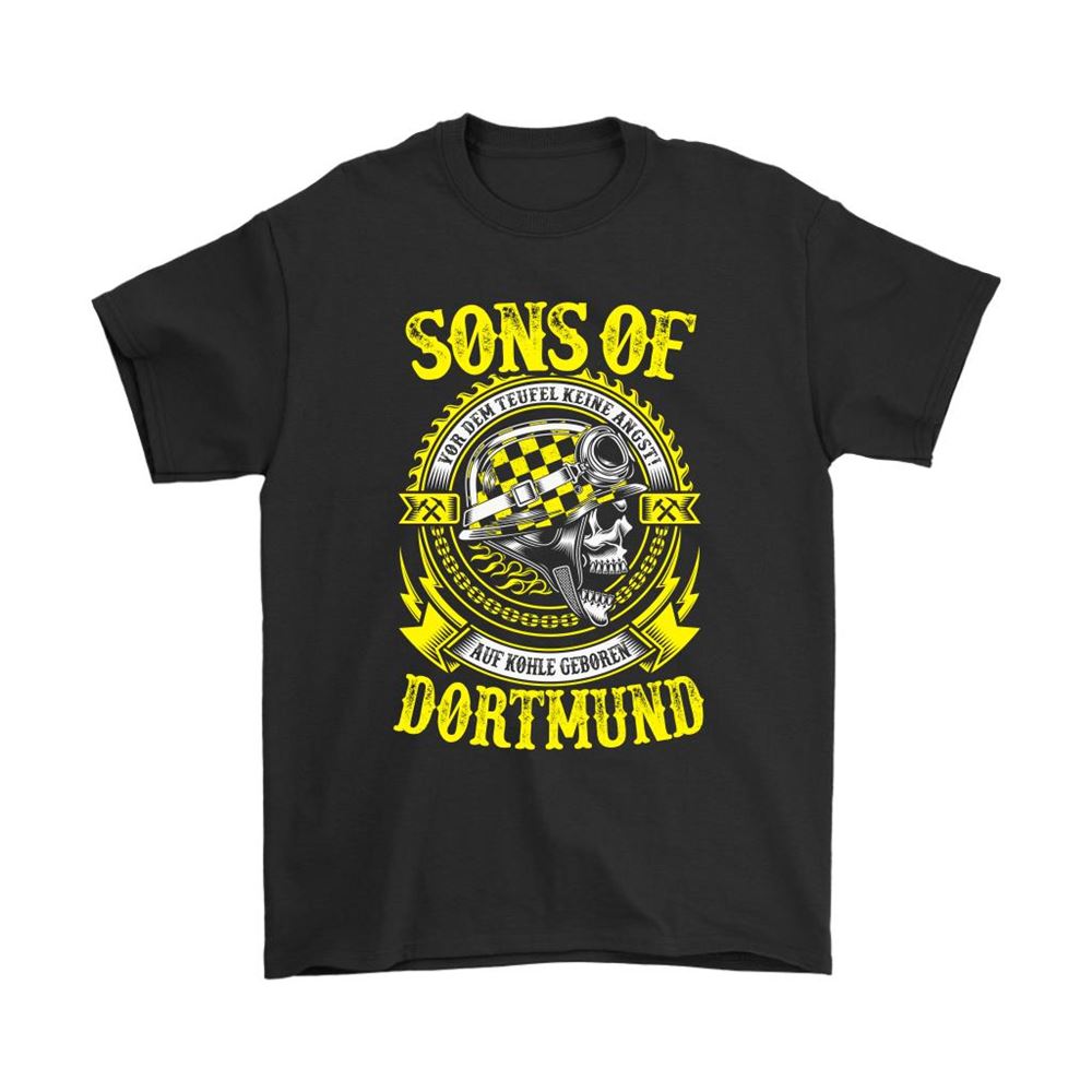 Sons Of Dortmund Vor Dem Teufel Keine Angst Auf Kohle Geboren Shirts