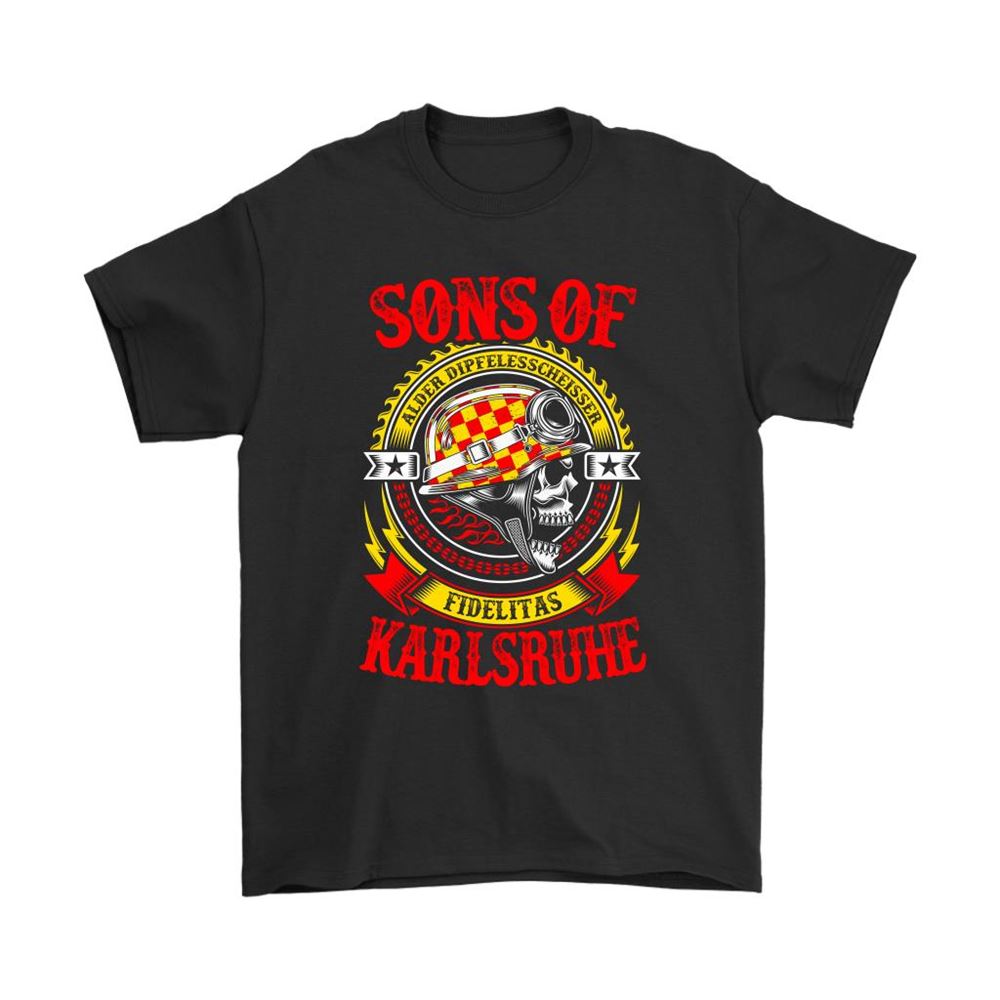Sons Of Karlsurhe Alder Dipfelesscheisser Fidelitas Shirts
