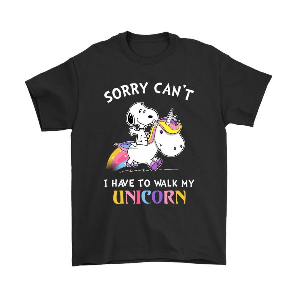 Sorry Cant I Have To Walk My Unicorn Snoopy Shirts