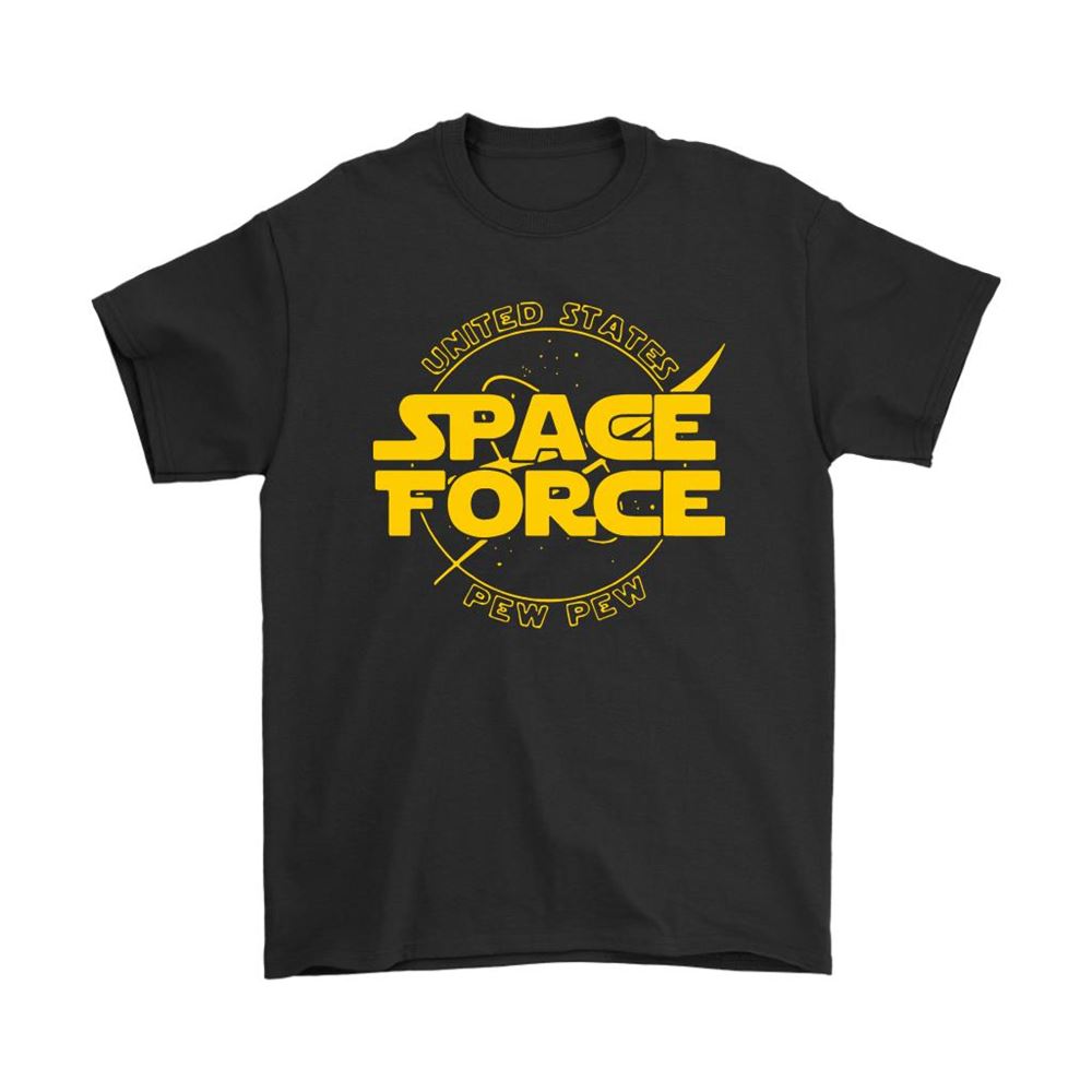 Space Force United States Pew Pew Nasa Logo Mashup Shirts
