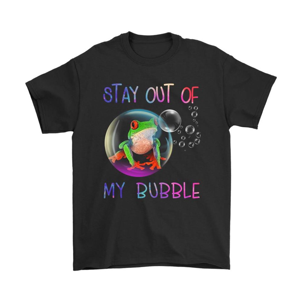 Stay Out Of My Bubble Frog Shirts