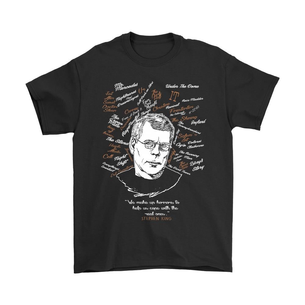 Stephen King We Make Up Horror Shirt