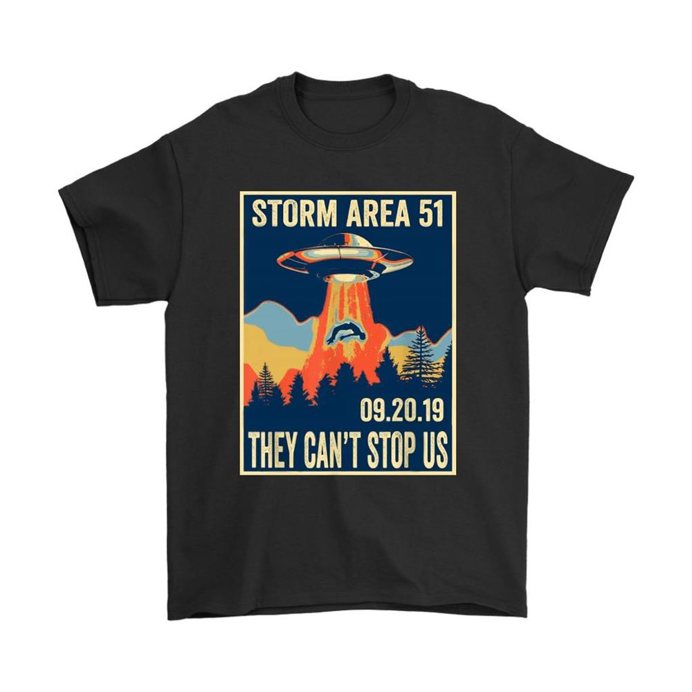 Storm Area 51 They Cant Stop All Of Us 9202019 Poster Shirts