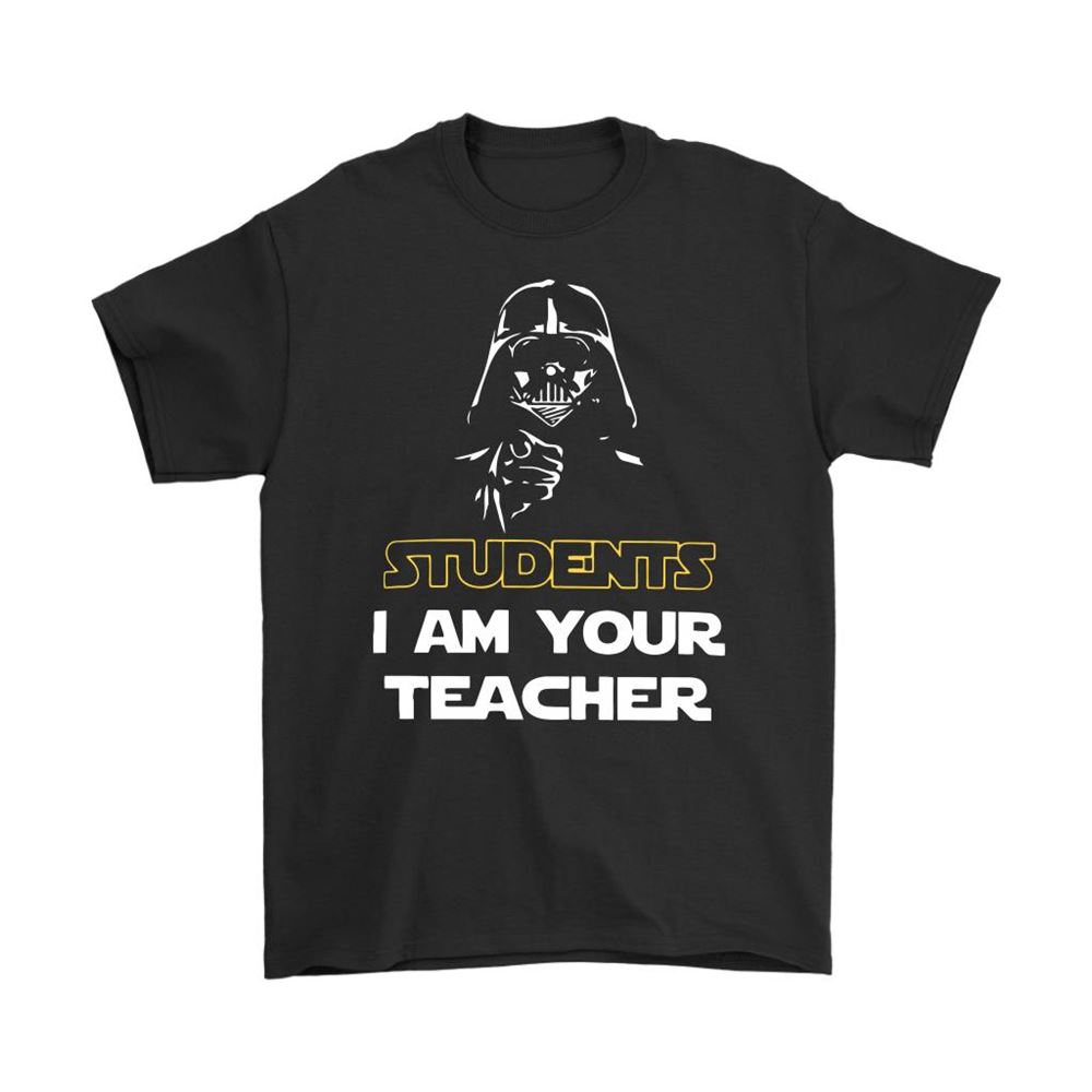 Students I Am Your Teacher Darth Vader Star Wars Shirts