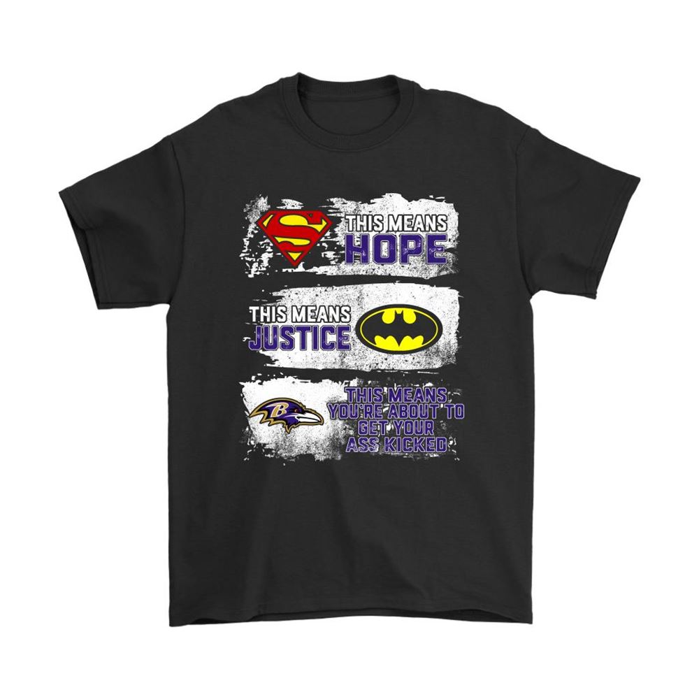 Superman Batman Baltimore Ravens Mean Kick Your Ass Shirts
