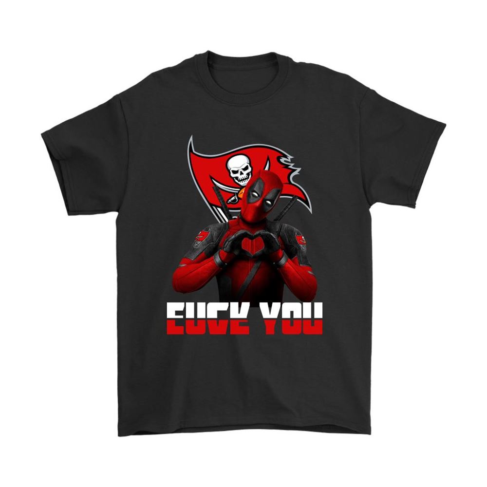 Tampa Bay Buccaneers X Deadpool Fuck You And Love You Nfl Shirts