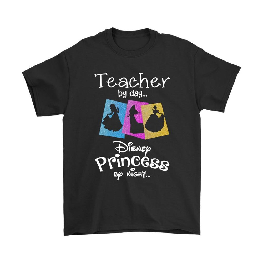 Teacher By Day Disney Princess By Night Shirts