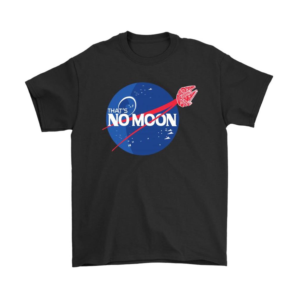 Thats No Moon Death Star Nasa Logo Star Wars Shirts