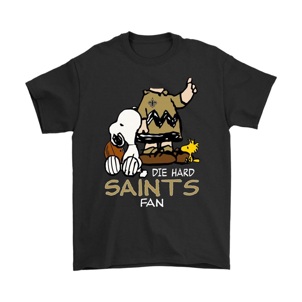 The Die Hard New Orleans Saints Fans Charlie Snoopy Nfl Shirts